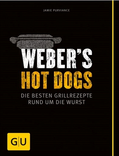 Weber's Hot Dogs - Die besten Grillrezepte 44348