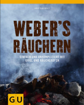 Webers Räuchern Die besten Grillrezepte