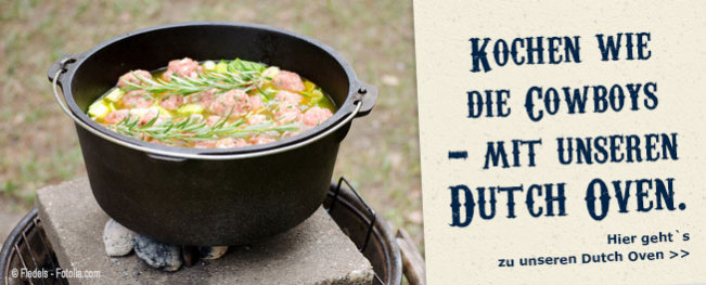 Dutch Oven und Pfannen Dutch Oven und Pfannen